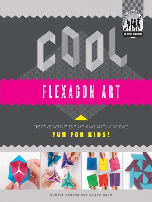 Cool Flexagon Art