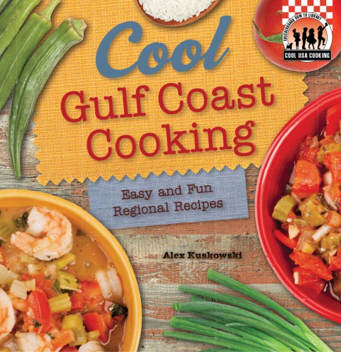 Cool Gulf Coast Cooking