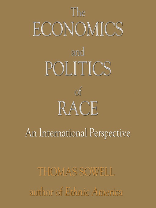 The Economics and Politics of Race