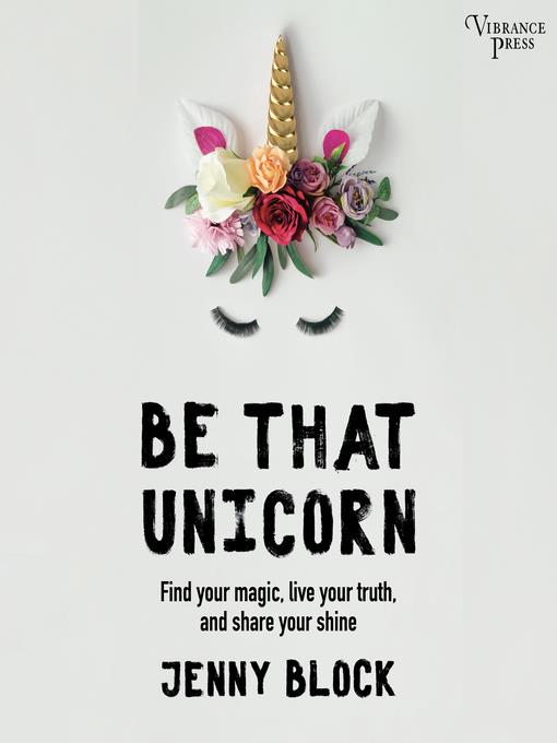 Be That Unicorn