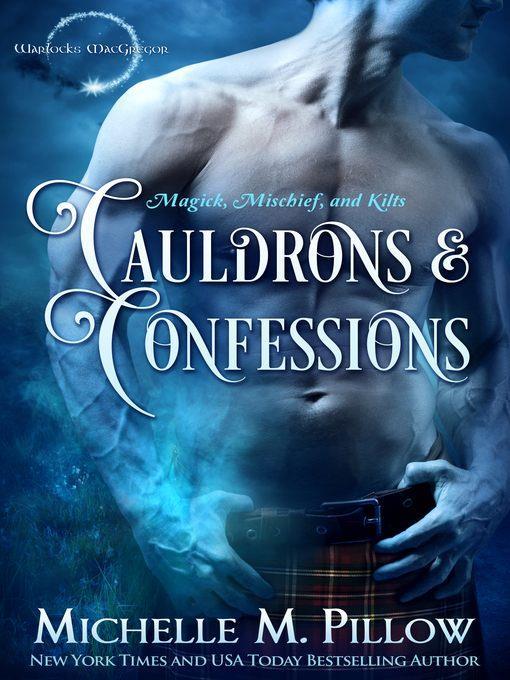 Cauldrons and Confessions