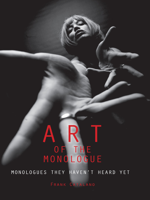 Art of the Monologue