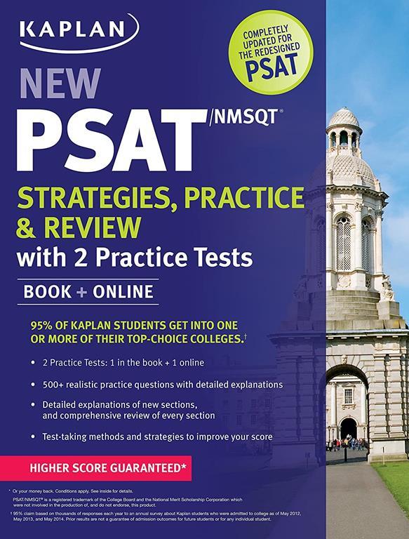 Kaplan New PSAT/NMSQT Strategies, Practice and Review with 2 Practice Tests: Book + Online (Kaplan Test Prep)