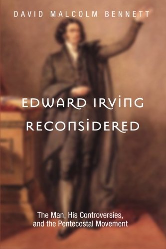 Edward Irving Reconsidered