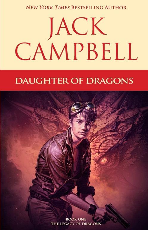 Daughter of Dragons (The Legacy of Dragons) (Volume 1)