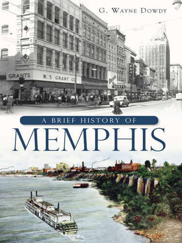 A Brief History of Memphis