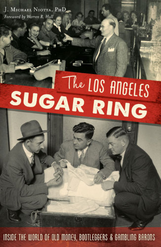 The Los Angeles Sugar Ring