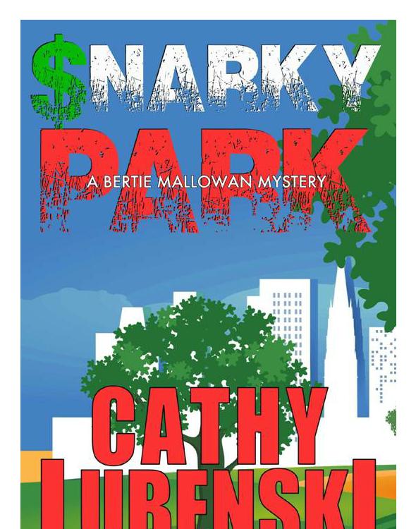 Snarky Park - A Bertie Mallowan Mystery