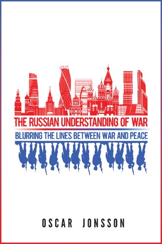 The Russian Understanding of War