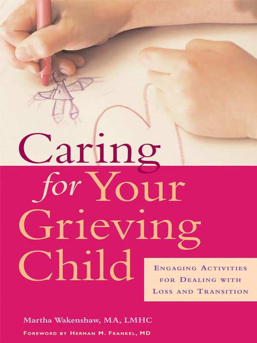 Caring for Your Grieving Child