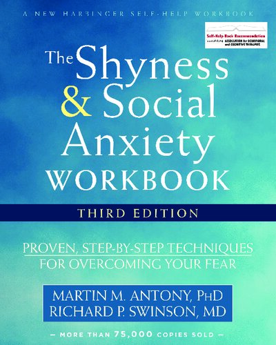 The Shyness and Social Anxiety Workbook