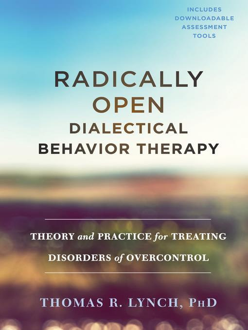 Radically Open Dialectical Behavior Therapy