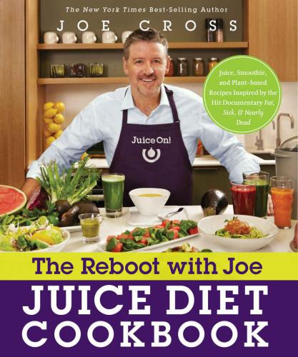 The Reboot with Joe Juice Diet