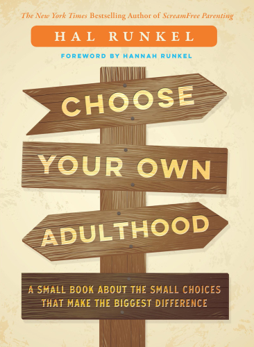 Choose Your Own Adulthood