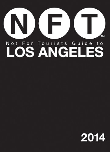 Not For Tourists Guide to Los Angeles 2014