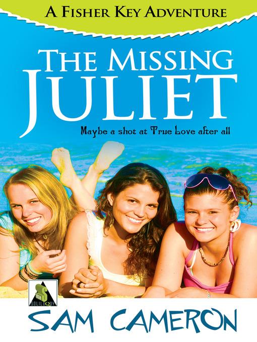 The Missing Juliet