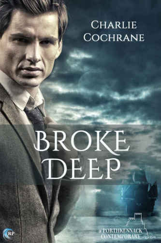 Broke Deep (Porthkennack) (Volume 3)