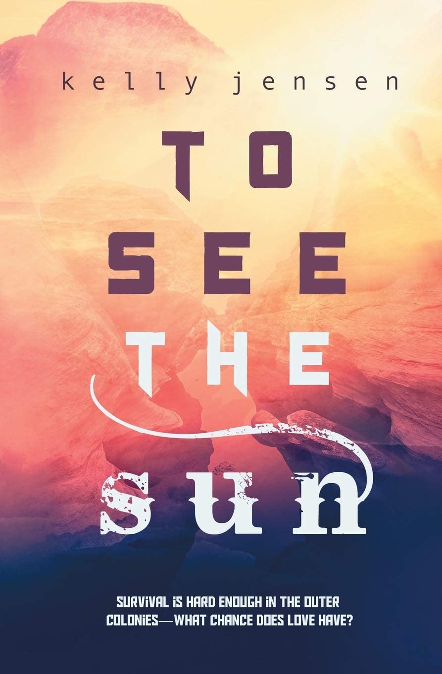 To See the Sun