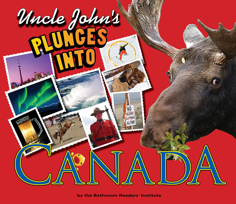 Uncle John's Plunges into Canada