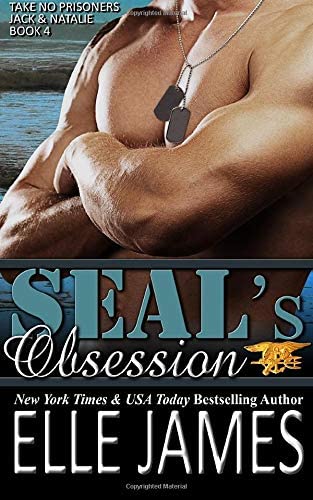 SEAL'S Obsession (Take No Prisoners) (Volume 4)