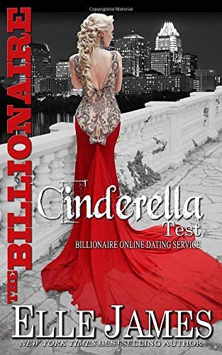 The Billionaire Cinderella Test (Billionaire Online Dating Service) (Volume 2)