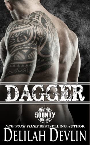 Dagger (Montana Bounty Hunters) (Volume 2)