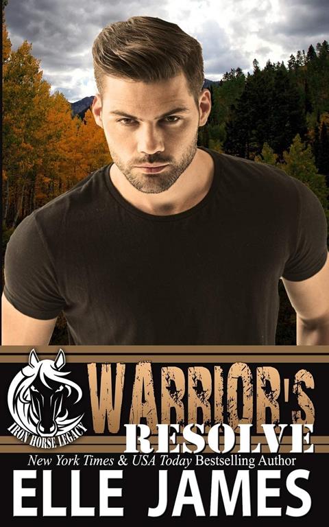 Warrior's Resolve (Iron Horse Legacy)