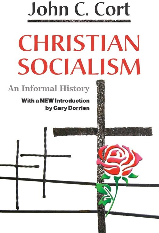 Christian Socialism: An Informal Histoy
