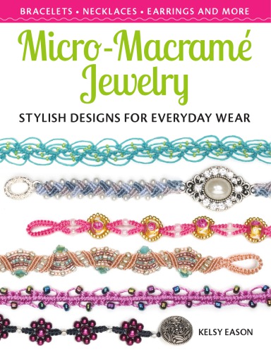 Micro-Macrame Jewelry