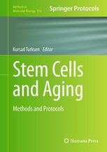 Stem cells and aging : methods and protocols