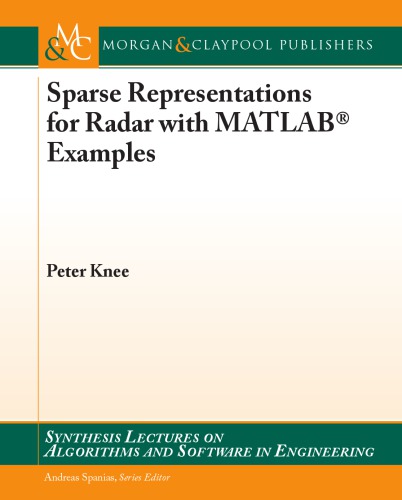 Sparse Representations for Radar with Matlab(r) Examples