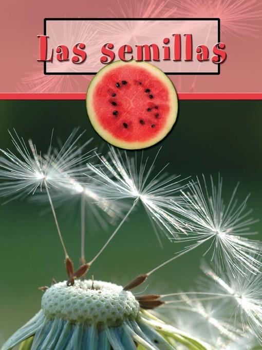 Las semillas (Seeds)