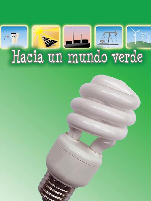 Hacia un mundo verde (Going Green)