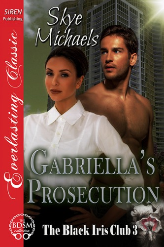 Gabriella's Prosecution