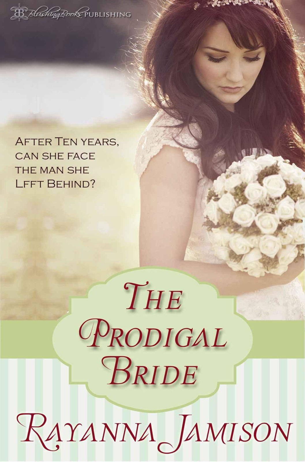 The Prodigal Bride