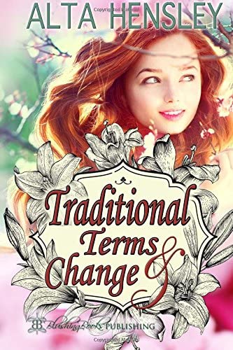 Traditional Terms and Change: Traditional Love Books Two and Three
