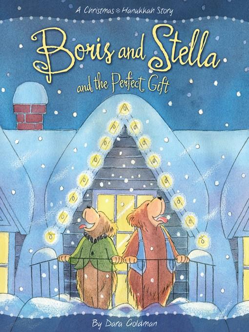 Boris and Stella and the Perfect Gift