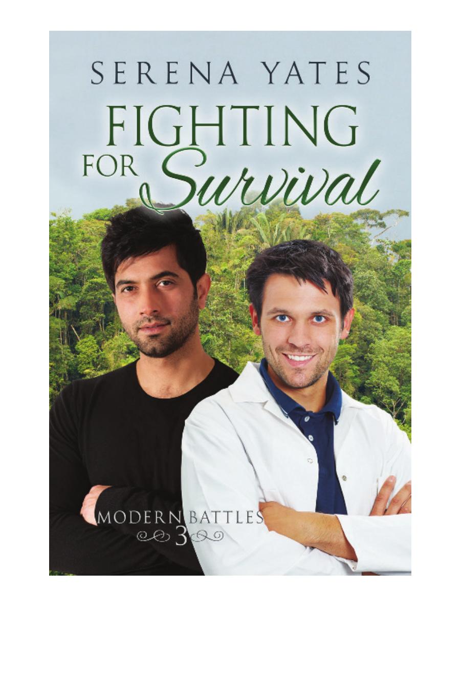 Fighting for Survival