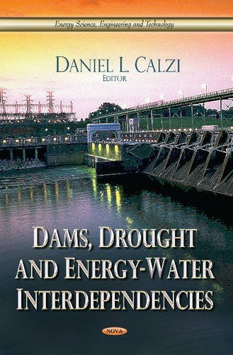 Dams, Drought &amp; Energy-Water Interdependencies