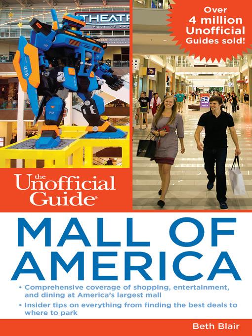 The Unofficial Guide to Mall of America