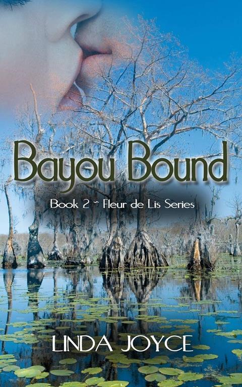 Bayou Bound (Book 2 Fleur de Lis)