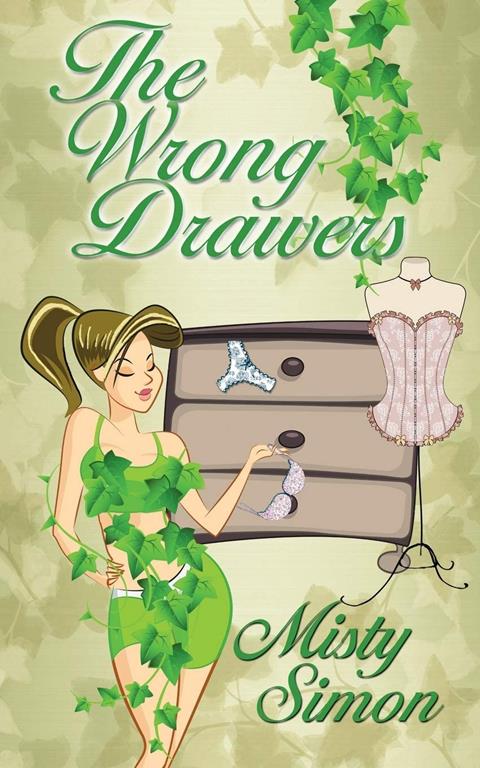 The Wrong Drawers (Ivy Morris Mysteries)