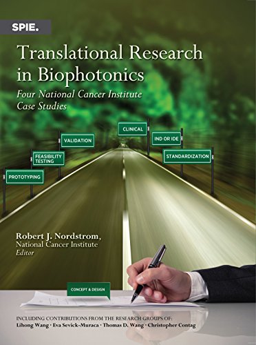Translational research in biophotonics : four National Cancer Institute case studies