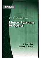 Field Guide to Linear Systems in Optics (Field Guide Series)