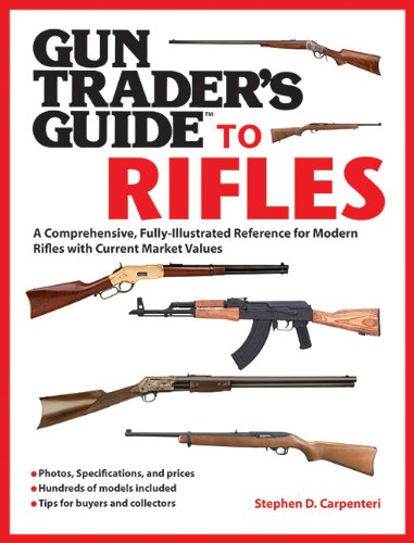 Gun Trader's Guide to Rifles