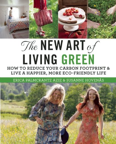 The New Art of Living Green