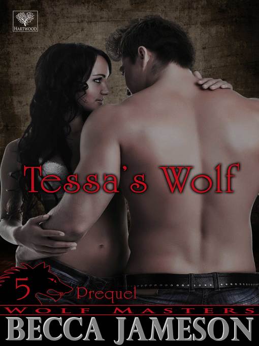 Tessa's Wolf