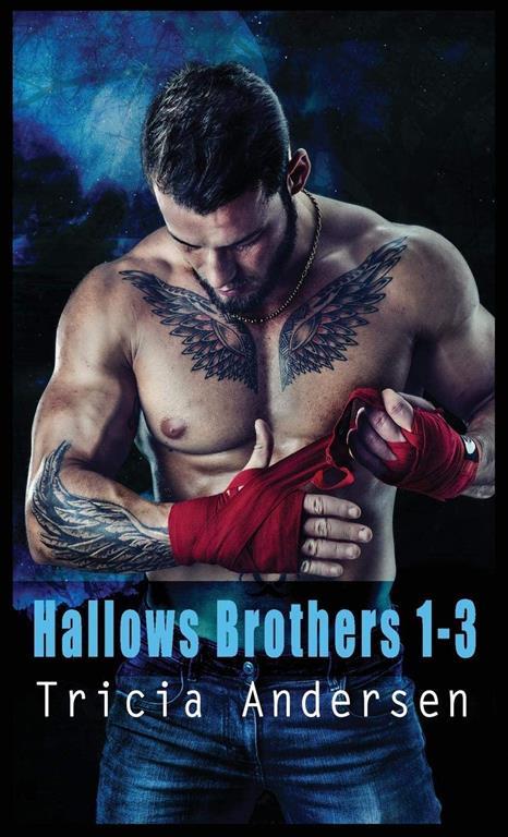 Hallows Brothers 1, 2, and 3