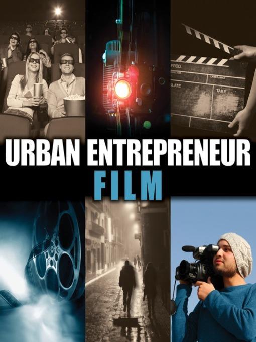 Urban Entrepreneur: Film