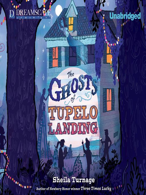 The Ghosts of Tupelo Landing